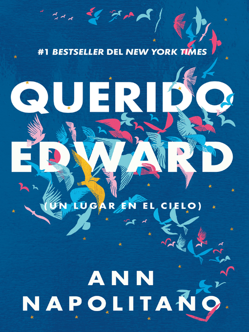 Title details for Querido Edward by Ann Napolitano - Available